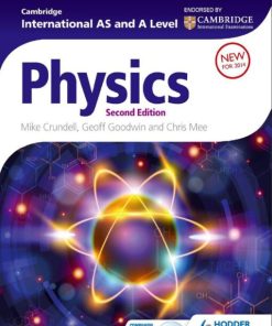 Cambridge International AS and a Level Physics 2nd 2E Mike Crundell