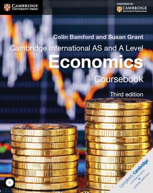 Cambridge international AS and A level Economics Coursebook 3rd 3E