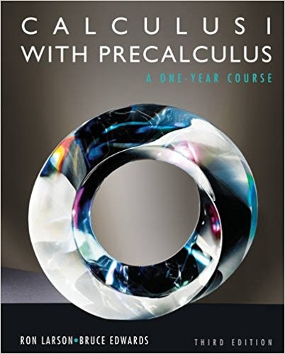 Calculus I With Precalculus 3rd by Ron Larson