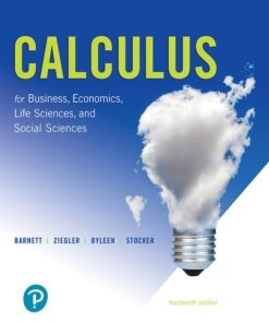 Calculus for Business Economics Life Sciences and Social Sciences 14th 14E