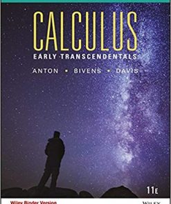 Calculus Early Transcendentals 11th by Howard Anton