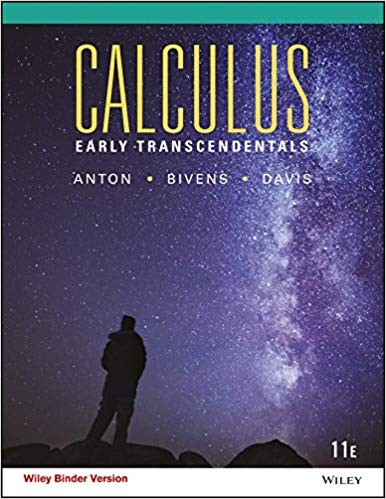 Calculus Early Transcendentals 11th by Howard Anton