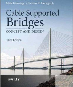 Cable Supported Bridges Concept And Design 3Rd