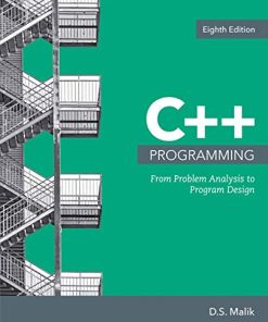 C Programming From Problem Analysis to Program Design 8th