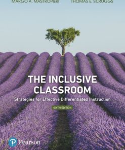 The Inclusive Classroom 6th 6E Margo Mastropieri