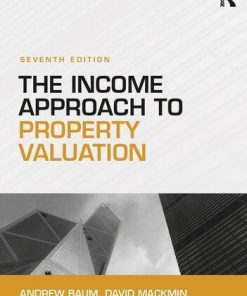 The Income Approach To Property Valuation 7Th