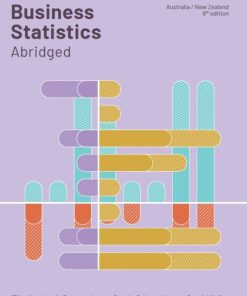 Business Statistics Abridged 8th 8E Eliyathamby Selvanathan