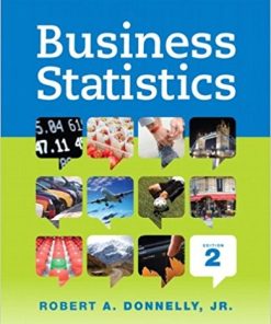 Business Statistics 2nd by Robert A Donnelly