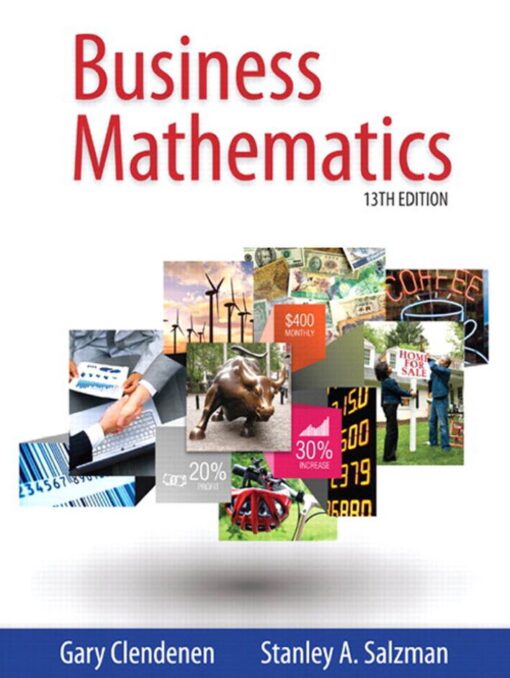 Business Mathematics 13th 13E Gary Clendenen