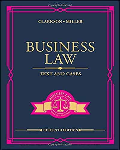 Business Law Text and Cases 15th