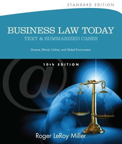 Business Law Today Text And Summarized Cases Standard 10Th