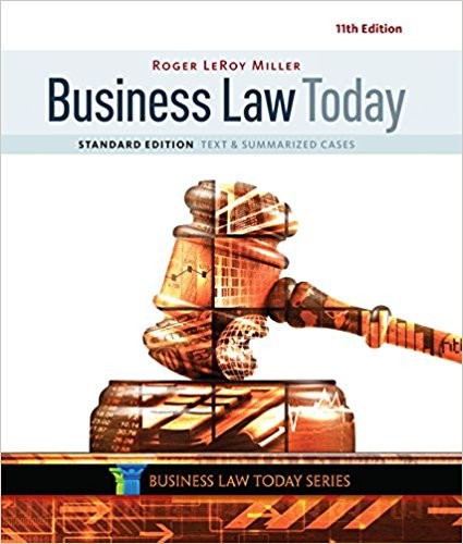 Business Law Today Standard Text 038 Summarized Cases 11th