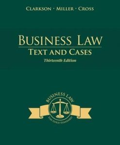 Business Law Text And Cases 13Th