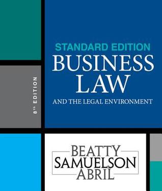 Business Law And The Legal Environment 8Th