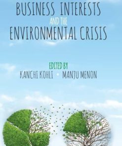 Business Interests And The Environmental Crisis
