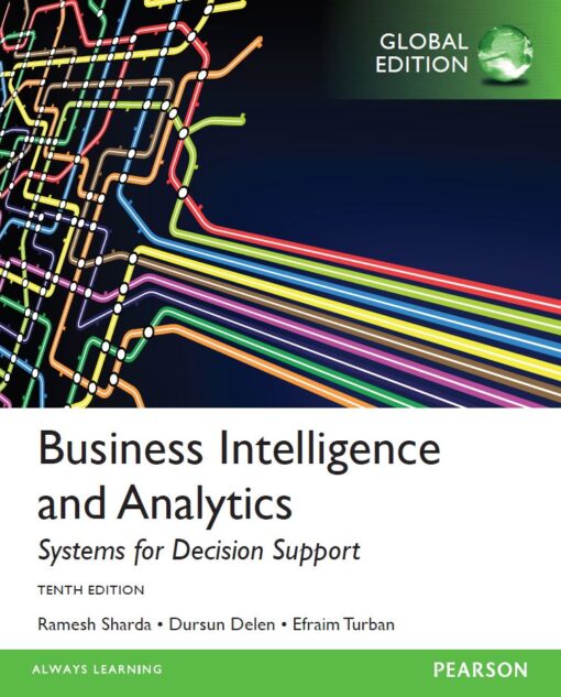 Business Intelligence and Analytics 10th 10E