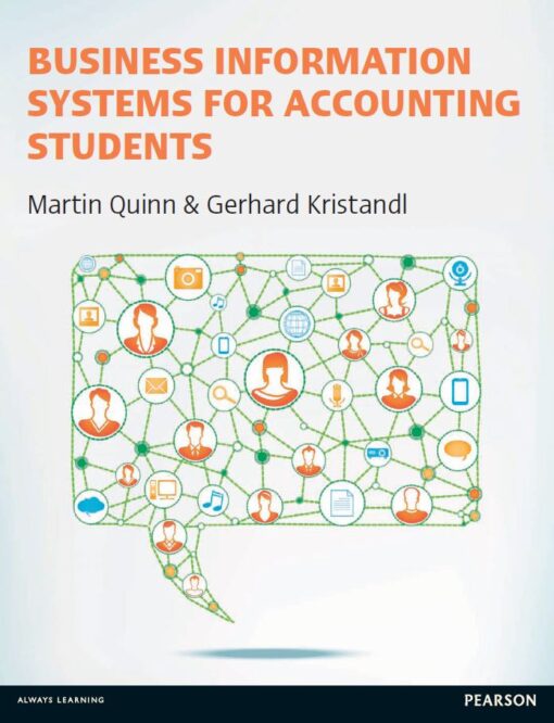 Business Information Systems for Accounting Students Martin Quinn