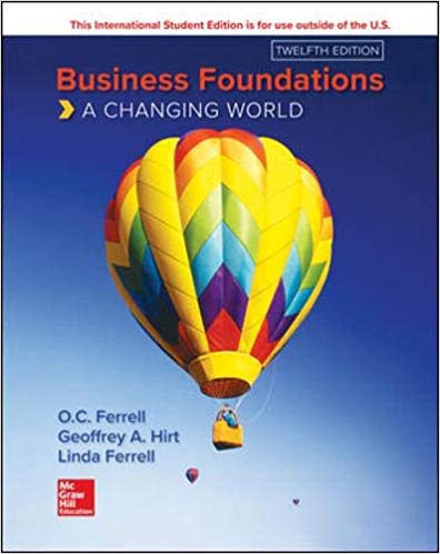 Business Foundations A Changing World 12th