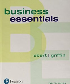 Business Essentials 12th by Ronald J Ebert