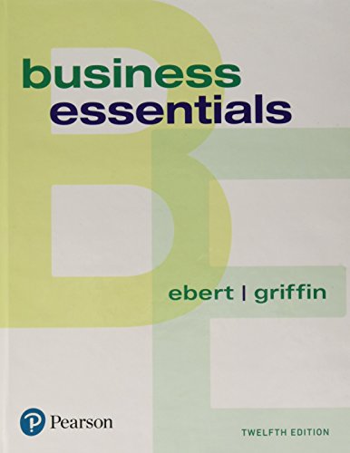 Business Essentials 12th by Ronald J Ebert