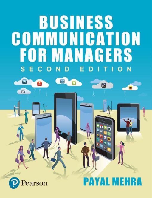 Business Communication For Managers 2nd 2E Payal Mehra