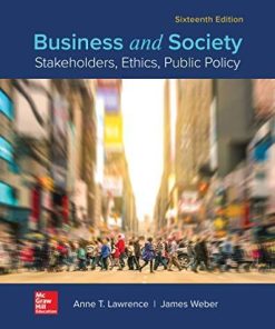 Business And Society Stakeholders Ethics Public Policy 16Th