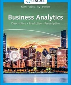Business Analytics 4th by Jeffrey D Camm