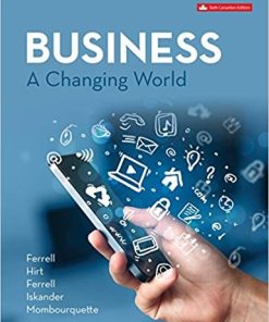 Business A Changing World 6th Canadian by O C Ferrell