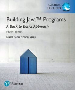 Building Java Programs A Back to Basics Approach 4th 4E