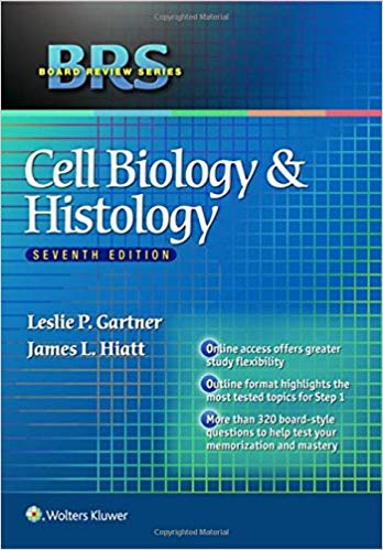 BRS Cell Biology and Histology Board Review Series Seventh