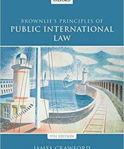 Brownlie8217s Principles of Public International Law 9th