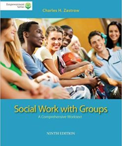BrooksCole Empowerment Series Social Work with Groups A Comprehensive Worktext 9th