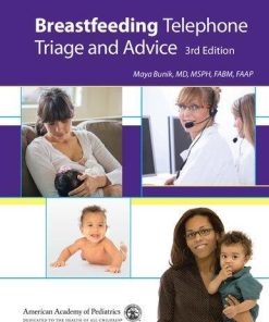 Breastfeeding Telephone Triage And Advice 3Rd