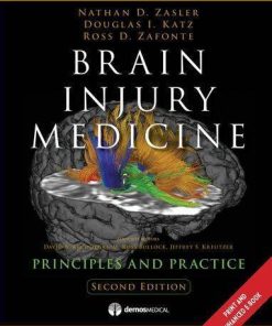Brain Injury Medicine Principles And Practice 2Nd