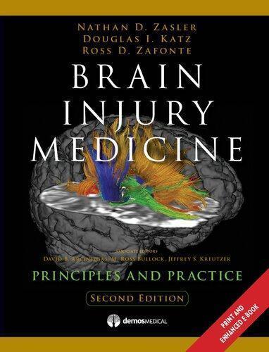 Brain Injury Medicine Principles And Practice 2Nd