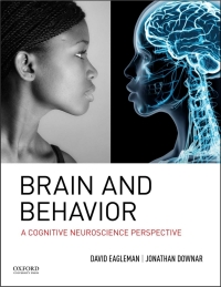 Brain and Behavior A Cognitive Neuroscience Perspective Canadian