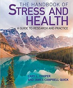 The Handbook Of Stress And Health A Guide To Research And Practice