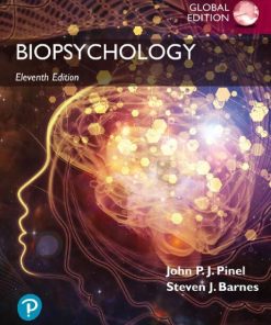 Biopsychology 11th 11E John Pinel and Steven Barnes
