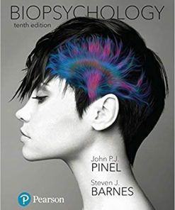Biopsychology 10th by John P J Pinel