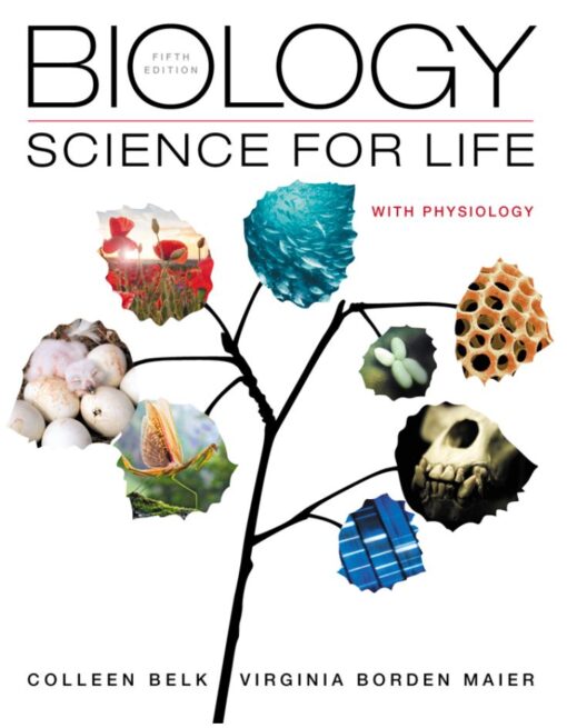 Biology Science for Life with Physiology 5th 5E