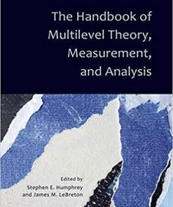 The Handbook Of Multilevel Theory Measurement And Analysis