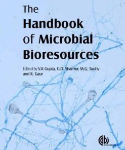 The Handbook Of Microbial Bioresources