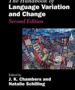 The Handbook Of Language Variation And Change 2nd