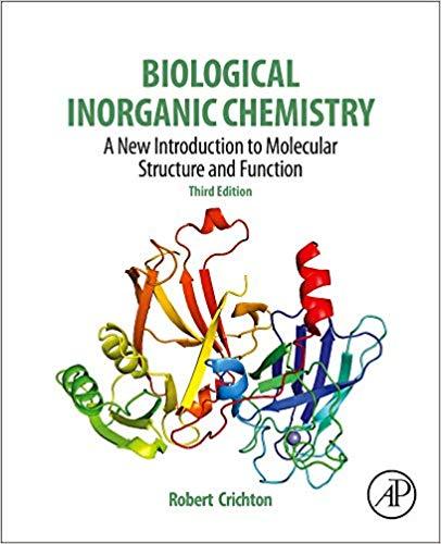 Biological Inorganic Chemistry A New Introduction To Molecular Structure And Function 3Rd