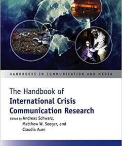 The Handbook Of International Crisis Communication Research