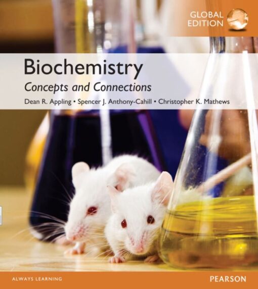 Biochemistry Concepts and Connections 1st 1E