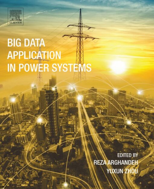 Big Data Application in Power Systems 1st 1E