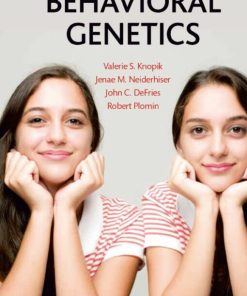 Behavioral Genetics 7th 7E Valerie Knopik