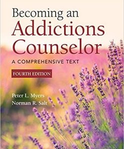 Becoming an Addictions Counselor 4th