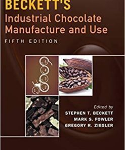 Becketts Industrial Chocolate Manufacture And Use 5Th